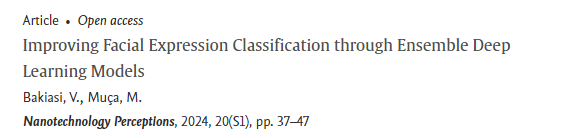 Scopus record: “Improving Facial Expression Classification through Ensemble Deep Learning Models”, Nanotechnology Perceptions, 2024